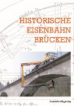 Historische Eisenbahnbrücken